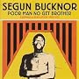 Poor Man No Get Brother: Assembly & Revolution 1965-1975