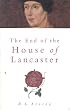The End of the House of Lancaster (Sutton History Paperbacks)