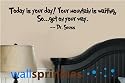 Dr. Seuss Quote Vinyl wall Art Decal Decor "Today is your day"