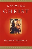 Knowing Christ