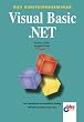 Visual Basic .NET. Das Einsteigerseminar