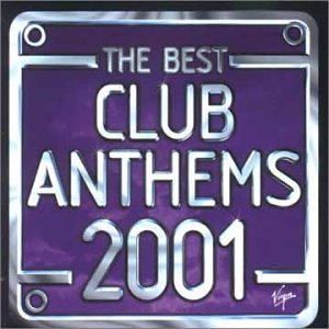 Club Anthems 2001