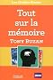 Tout sur la m�moire : Comment retenir un nombre illimit� d'informations
