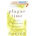 Plague Time: The New Germ Theory of Disease