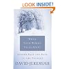 When Your World Falls Apart: See Past the Pain of the Present
