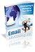 Email Marketing 101: Tips of Discover How to Develop, Manage & Advertise Your Own Profit-Generating Ezine!