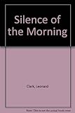 Silence of the morning