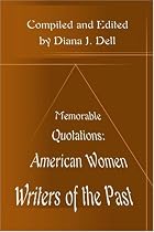 Memorable Quotations: American Women Writers of the Past