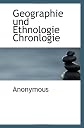 Geographie und Ethnologie Chronlogie (German Edition)