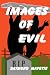 'Images of Evil"