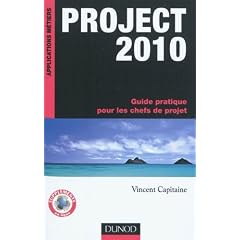 Project 2010 - Guide pratique pour les chefs de projet