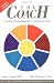 The Coach: Creating Partnerships for a Competitive Edge