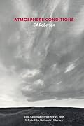 Atmosphere Conditions (New American Poetry Series, No. 35)