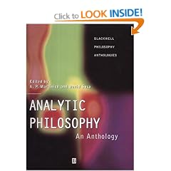 Analytic Philosophy: An Anthology (Blackwell Philosophy Anthologies)