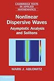 Nonlinear dispersive waves : asymptotic analysis and solitons