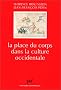 La Place du corps dans la culture occidentale