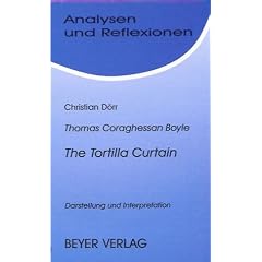 The Tortilla Curtain: Darstellung und Interpretation