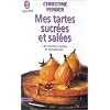 Mes tartes sucr�es et sal�es