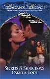  : Secrets and Seductions : Logan's Legacy (Logan's Legacy, 2)