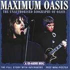 Maximum Audio Biography: Oasis by  Maximum Audio Biography 