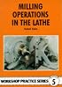 Milling Operations in the Lathe