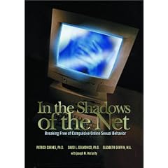 In the Shadows of the Net: Breaking Free of Compulsive Online Sexual Behaviour