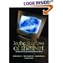 In the Shadows of the Net: Breaking Free of Compulsive Online Sexual Behavior