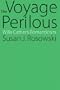The Voyage Perilous: Willa Cather's Romanticism