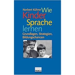 Wie Kinder Sprache lernen.