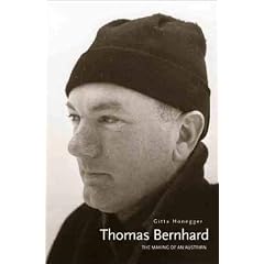 Thomas Bernhard: The Making of an Austrian