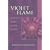 Violet Flame: To Heal Body, Mind and Soul (Pocket Guides to Practical Spirituality)