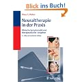 Neuraltherapie in der Praxis: Klinische Symptomatik und therapeutisches Vorgehen