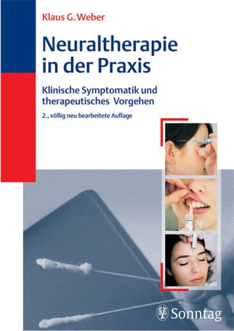 Neuraltherapie in der Praxis