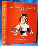THE COLLECTOR'S ENCYCLOPEDIA OF HALF-DOLLS Includes Price Guide