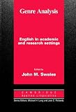 Genre Analysis: English in Academic and Research Settings (Cambridge Applied Linguistics)