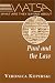 What Are They Saying About Paul and the Law?