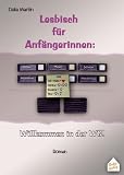 Lesbisch f�r Anf�ngerinnen: Willkommen in der WG! - Celia Martin
