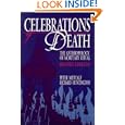 Celebrations of Death: The Anthropology of Mortuary Ritual by Peter Metcalf and Richard Huntington