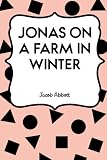 Jonas on a Farm in Winter