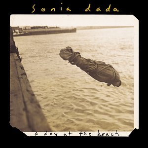 Sonia Dada - Last Parade (Crazy Lady) Lyrics - Zortam Music