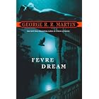 Fevre Dream by George R.R. Martin