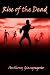 Rise of the Dead