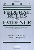 Federal Rules of Evidence: With Advisory Committee Notes and Legislative History