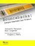 Bouncebacks! Emergency Department Cases: ED Returns