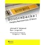 Bouncebacks! Emergency Department Cases: ED Returns