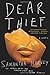 Dear Thief