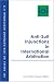 Anti-Suit Injunctions in International Arbitration (International Arbitration No 2)