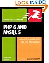 PHP 6 and MySQL 5 for Dynamic Web Sites: Visual QuickPro Guide (Visual QuickPro Guides)