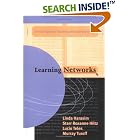 Learning Networks: A Field Guide to Teaching and Learning... by  Linda Harasim, Starr Roxanne Hiltz, Lucio Teles, and Murray Turoff