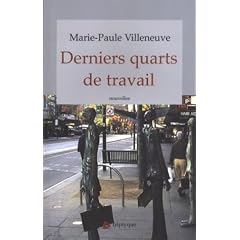 Derniers quarts de travail